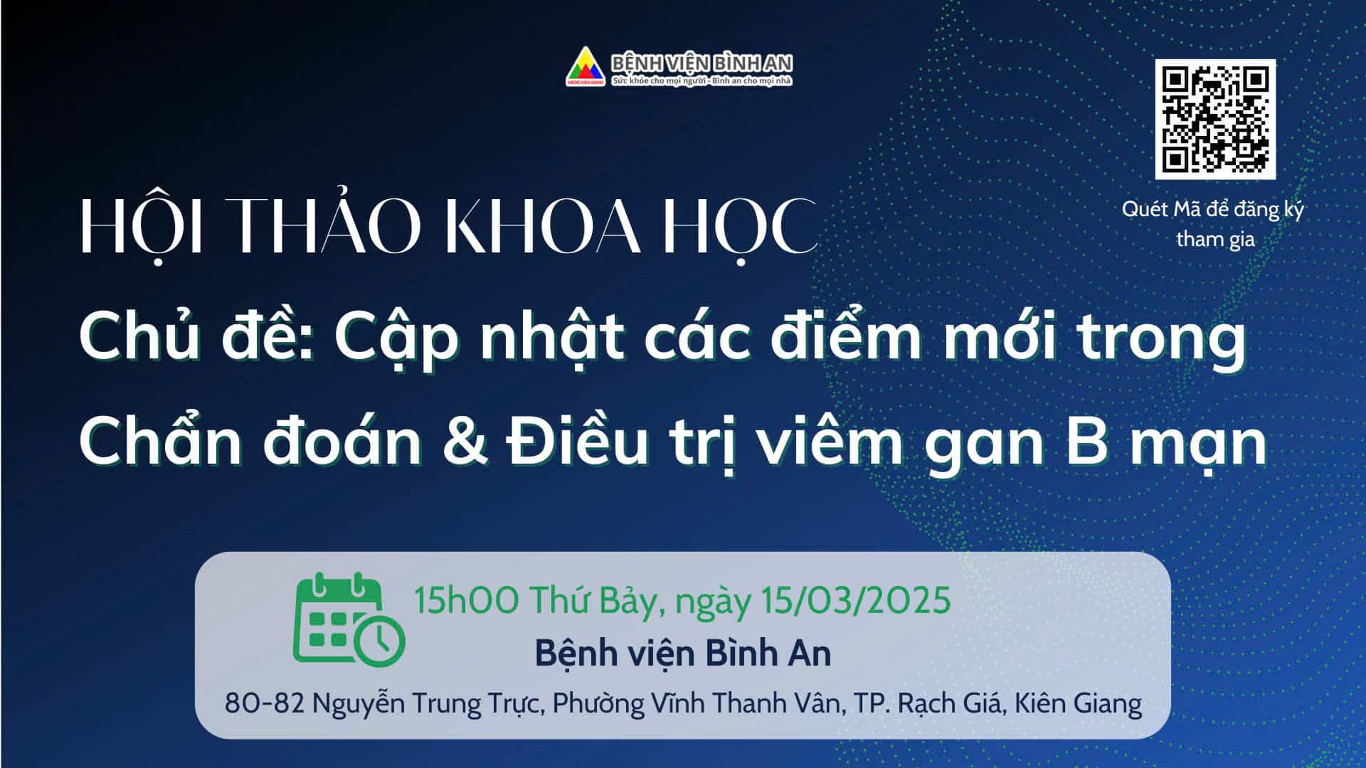 Hội thảo khoa học: Chủ đề “Cập nhật các điểm mới trong Chẩn đoán và điều trị viêm Gan B mạn”